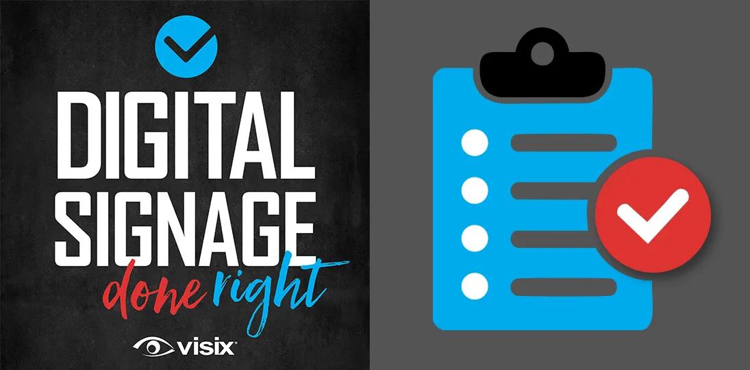 Digital Signage Done Right podcast logo with checklist icon